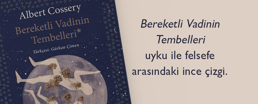 Bereketli Vadinin Tembelleri